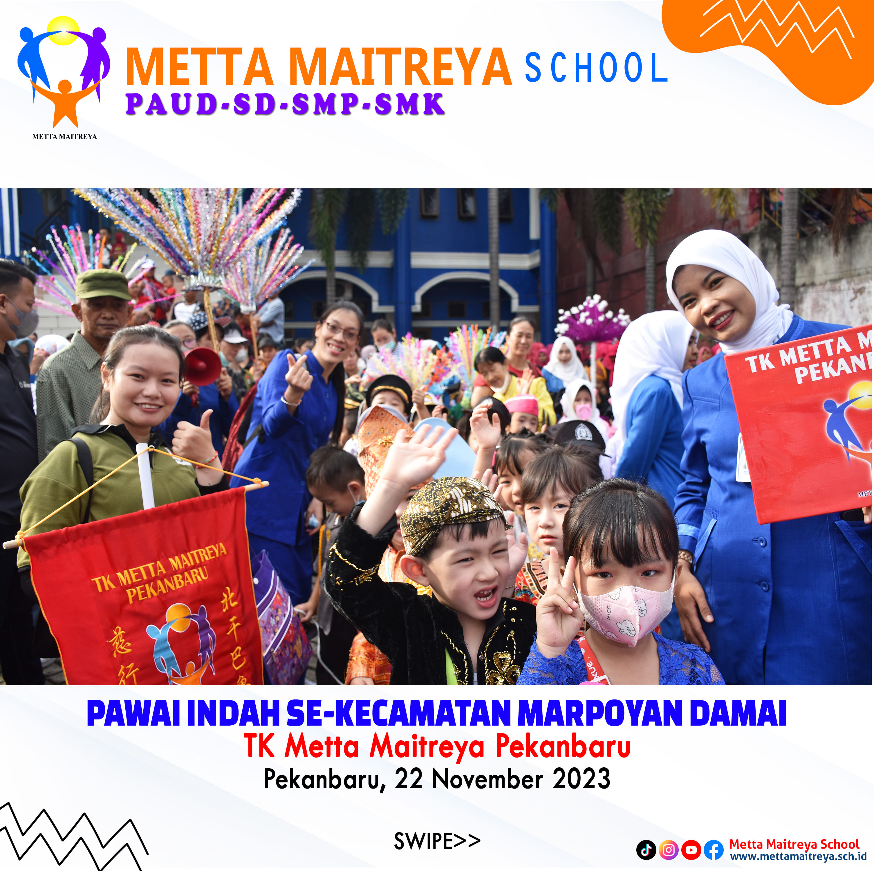 Pawai Indah Se-Kecamatan Marpoyan Damai 2023 | TK METTA MAITREYA
